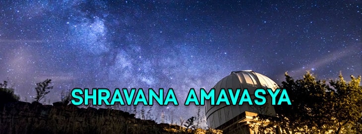 Shravana Amavasya